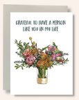 Grateful For You Bouquet Greeting Card