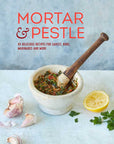 Mortar & Pestle by Ryland Peters & Small