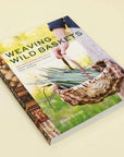 Weaving Wild Baskets