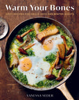 Warm Your Bones: Cozy Recipes for Chilly Days