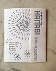 Hanabi (Fire Flowers): Visible Mending Transfers