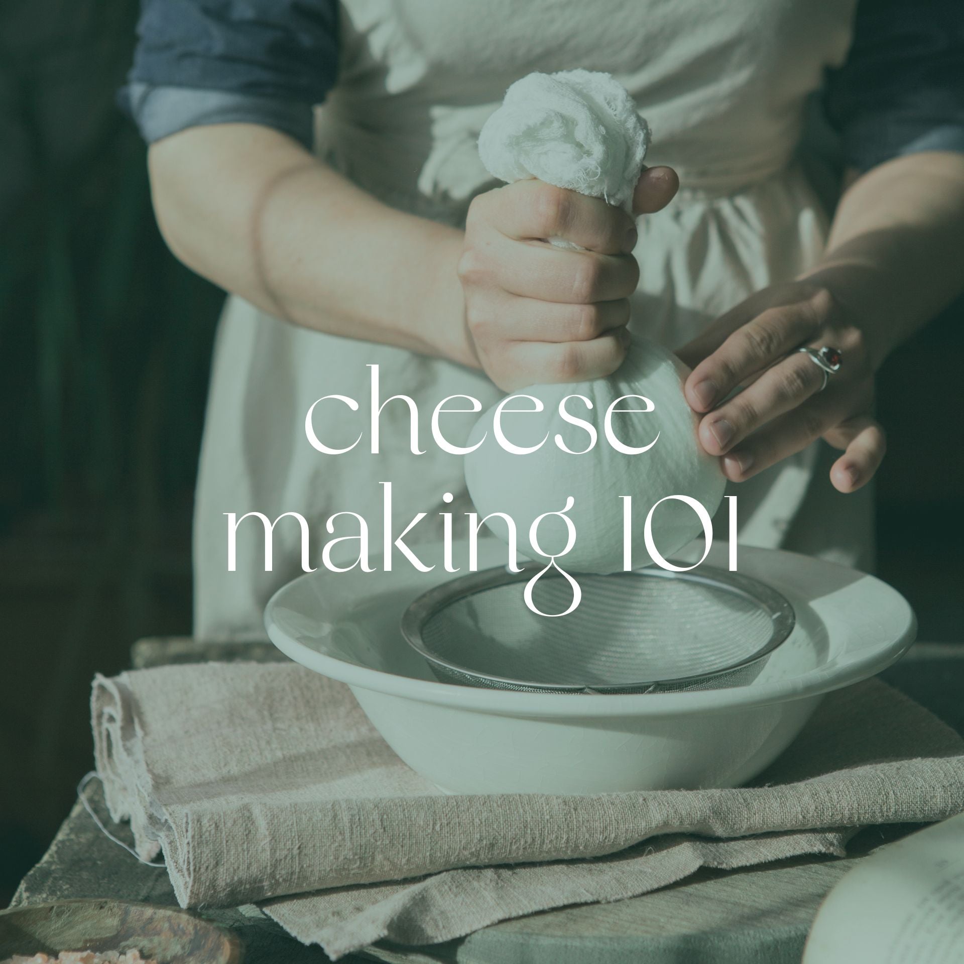 Cheesemaking 101 | Tuesday, October 14