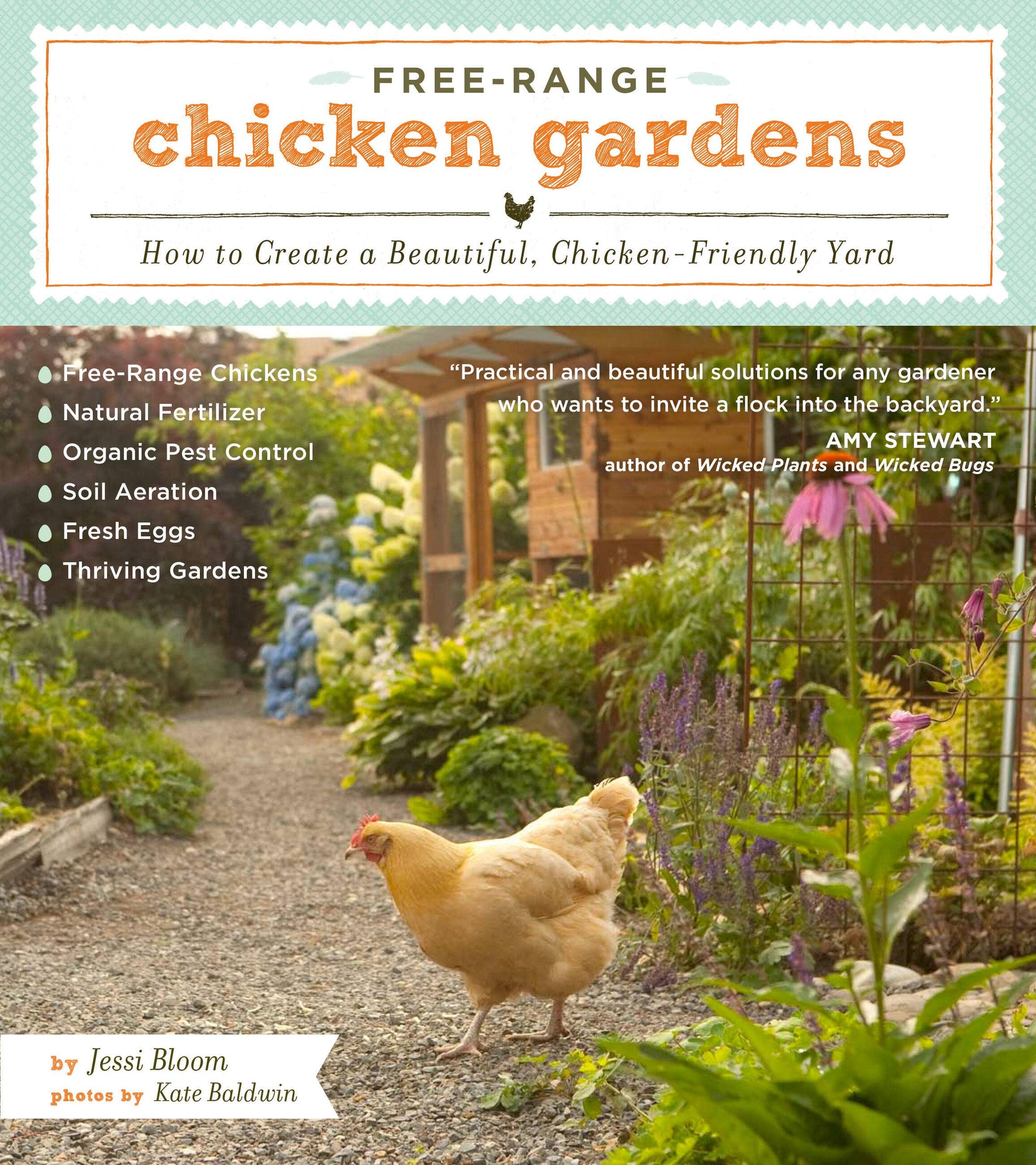 Free-Range chicken Gardens